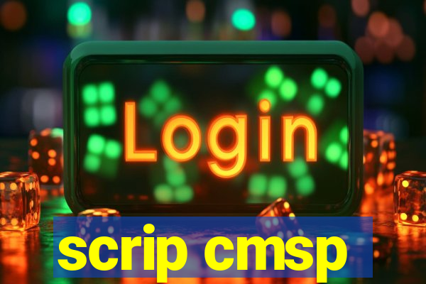 scrip cmsp